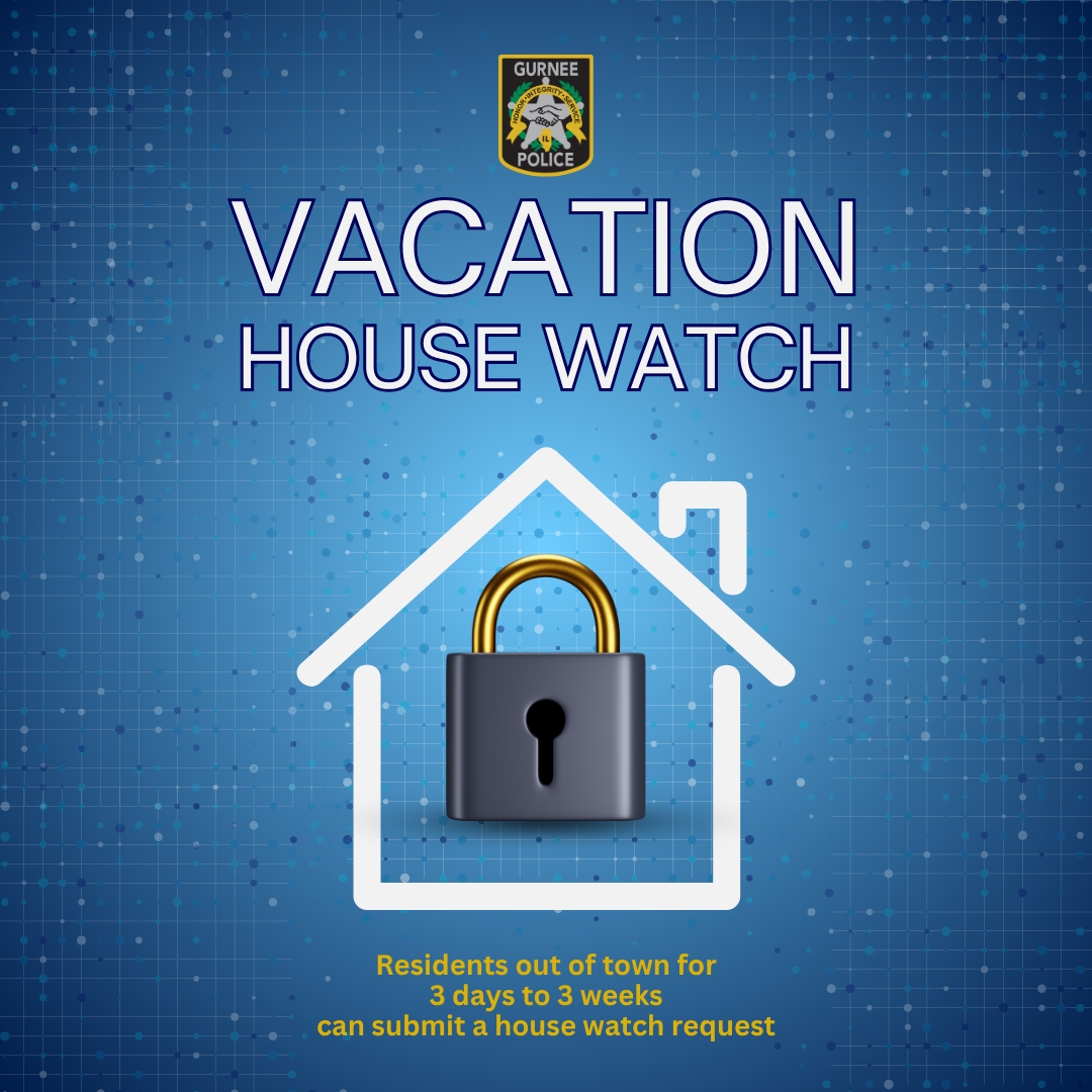 Vacation House Watch